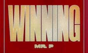 Mr. P – Winning