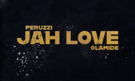 Peruzzi – Jah Love Ft Olamide