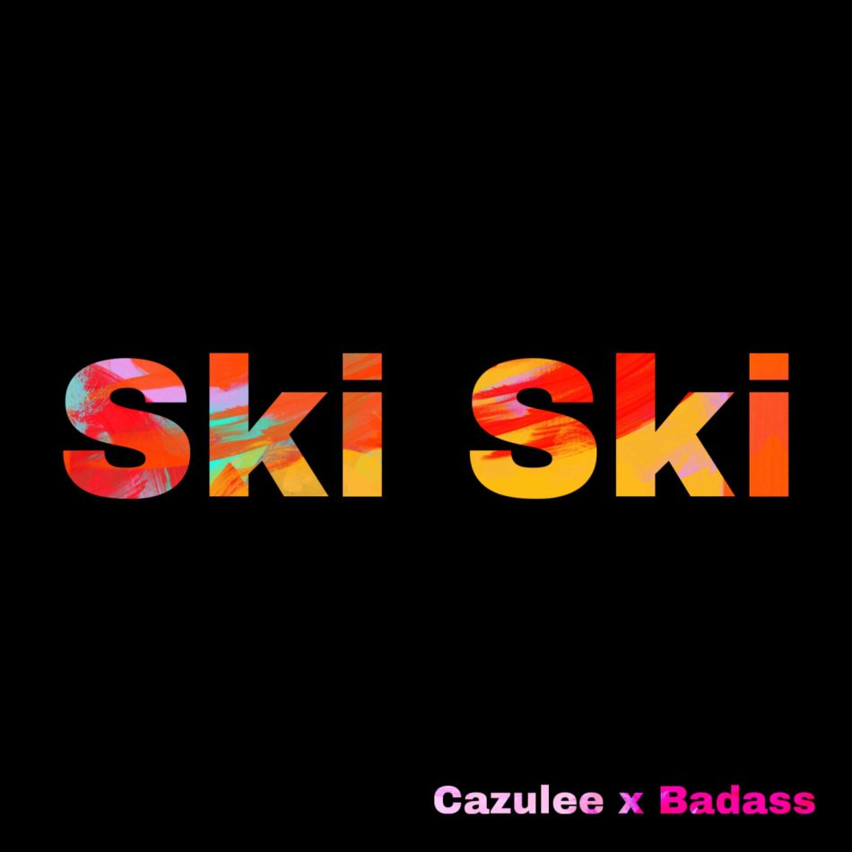 Cazulee – Ski Ski Ft. Badass